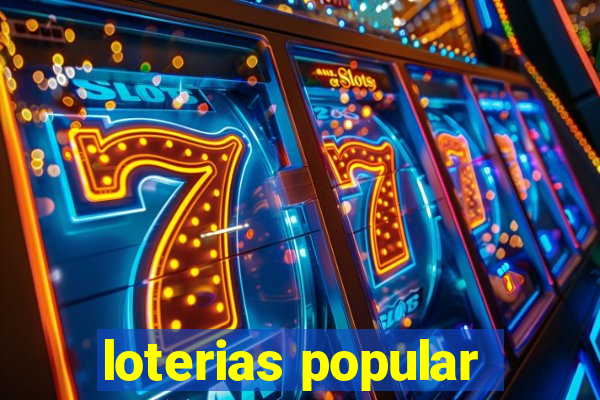 loterias popular